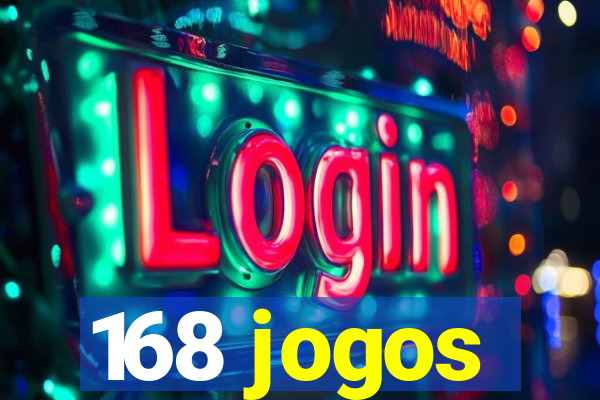 168 jogos